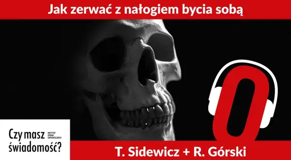 Medytacja jak zerwać z nałogiem bycia sobą i uwolnić się od siebie